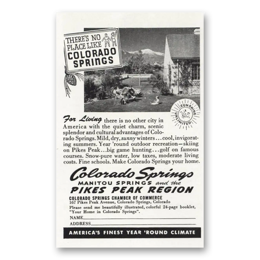 1946 Colorado Colorado Springs Pikes Peak Region No Place Like Vintage Magazine Print Ad