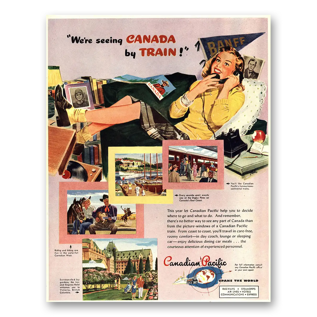 1946 Canadian Pacific We're Seeing Canada By Train Vintage Magazine Print Ad