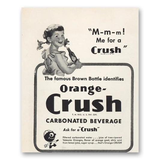 1946 Orange Crush Mmm Me for a Crush Vintage Magazine Print Ad