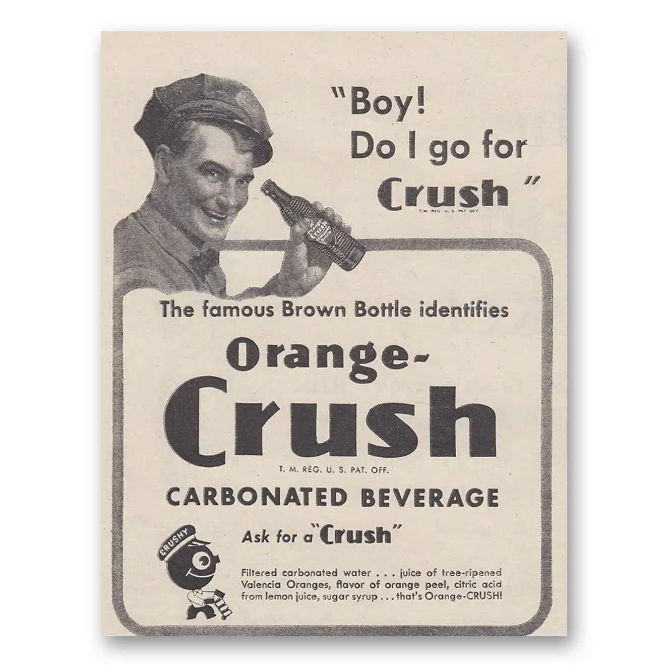 1946 Orange Crush Boy Do I Go For Crush Vintage Magazine Print Ad