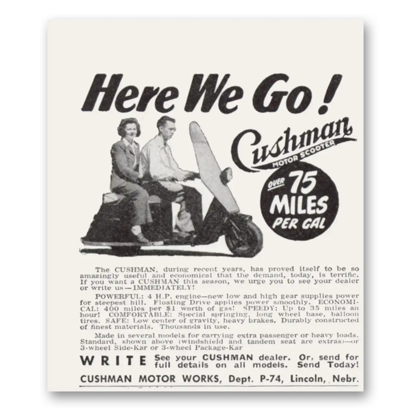 1946 Cushman Motors Here We Go 75 Miles Per Gal Vintage Magazine Print Ad