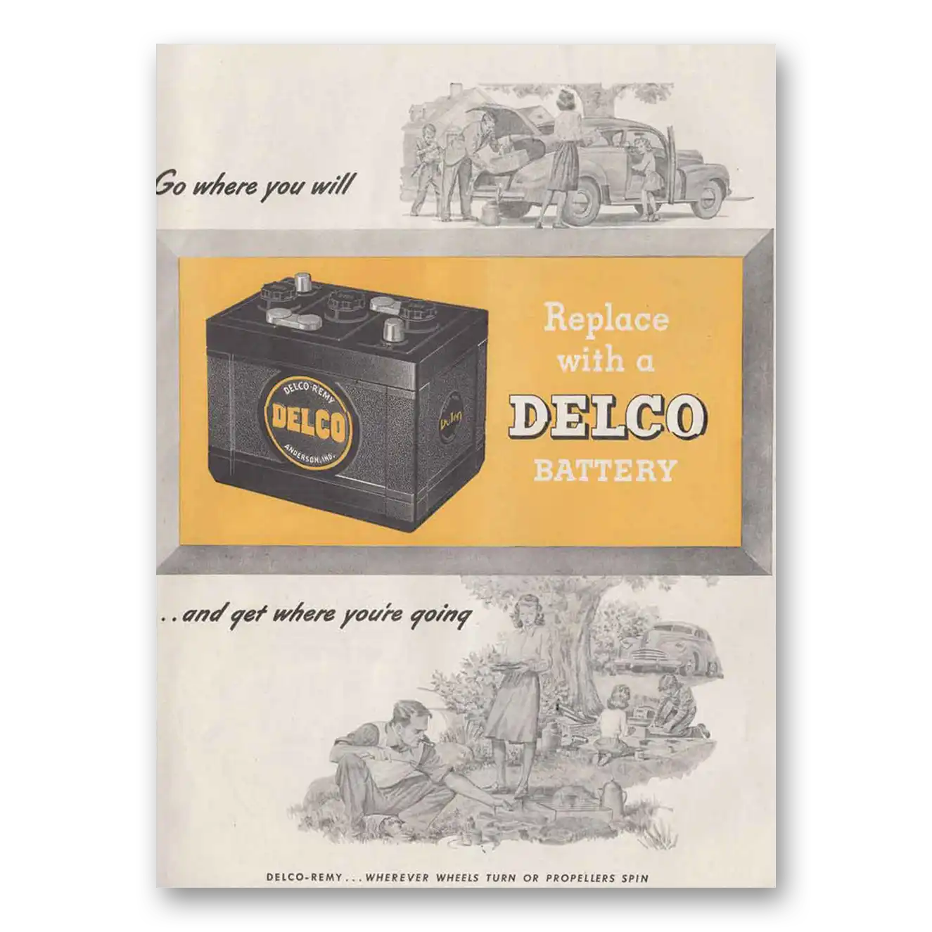 1946 Delco Batteries Battery Go Where You Will Vintage Magazine Print Ad