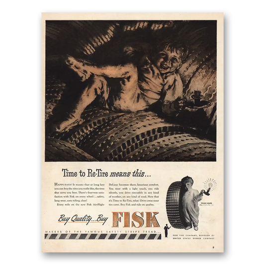 1946 Fisk Tires Time to Re Tire Vintage Magazine Print Ad