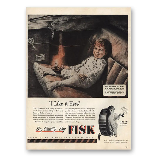 1946 Fisk Tires I Like It Here Vintage Magazine Print Ad