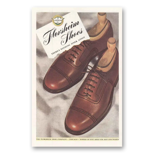 1946 Florsheim Shoes Theres Nothing Finer Afoot Vintage Magazine Print Ad