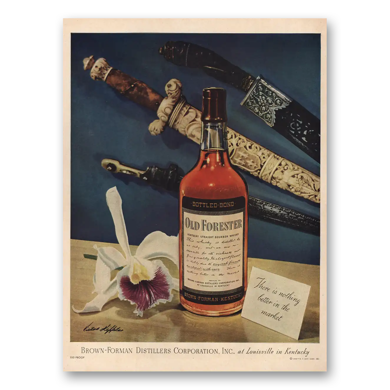 1946 Old Forester Whisky Swords Nothing Better In the Market Vintage Magazine Print Ad