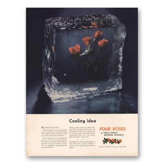 1946 Four Roses Cooling Idea Vintage Magazine Print Ad