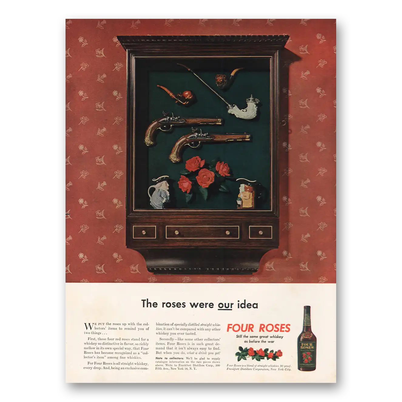 1946 Four Roses The Roses Were Our Idea Vintage Magazine Print Ad