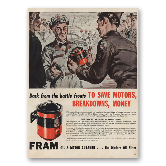 1946 Fram Oil Oil & Motor Cleaner Back From the Battle Fronts Vintage Magazine Print Ad