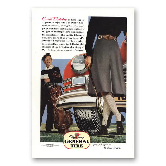 1946 General Tire Good Driving Is Here Again Vintage Magazine Print Ad