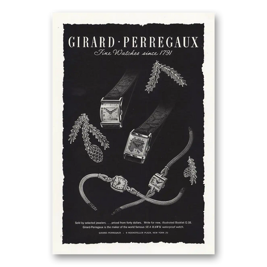 1946 Girard Perregaux Fine Watches Since 1791 Vintage Magazine Print Ad