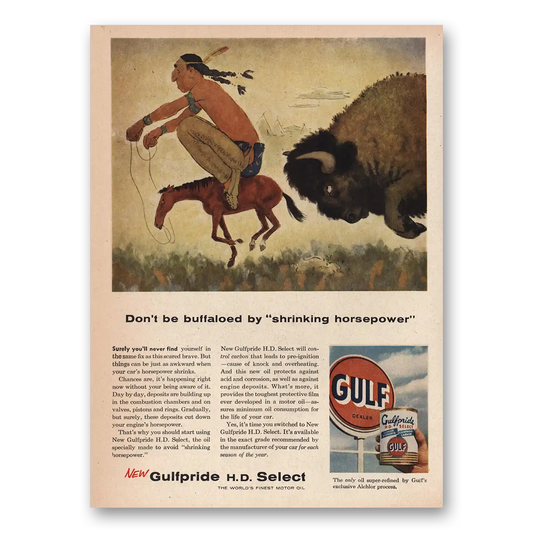 1956 Gulfpride Motor Oil Don’t Be Buffaloed Shrinking Horsepower Vintage Magazine Print Ad