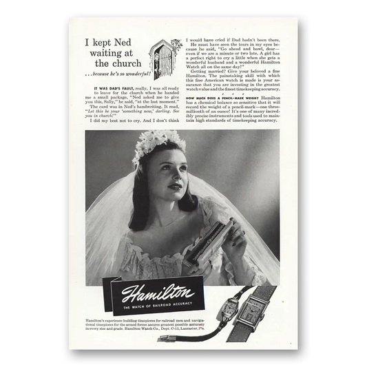 1946 Hamilton Watch Kept Ned Waiting At Church Vintage Magazine Print Ad