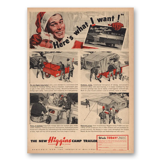 1946 Higgins Camp Trailer Christmas What I Want Vintage Magazine Print Ad