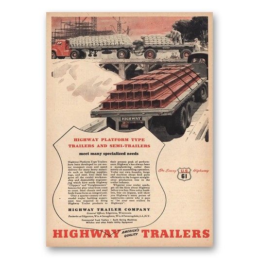 1946 Highway Trailers Highway Platform Vintage Magazine Print Ad