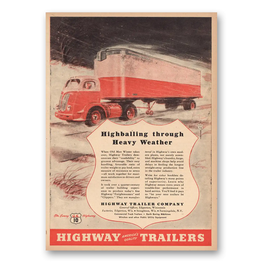 1946 Highway Trailers Highballing Heavy Winter Vintage Magazine Print Ad