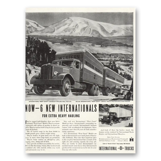 1946 International Trucks New Internationals for Extra Heavy Hauling Vintage Magazine Print Ad