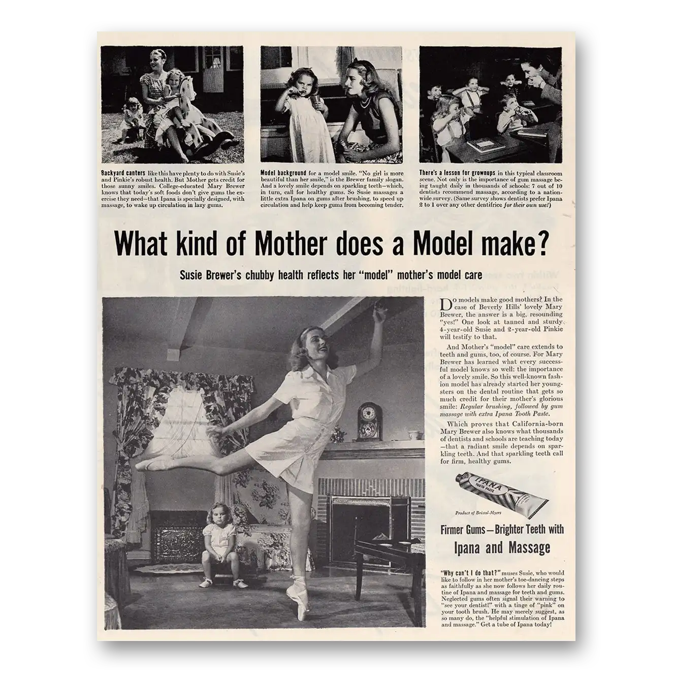 1946 Ipana Toothpaste What Kind of Mother Does a Model Make Susie Brewer Vintage Magazine Print Ad