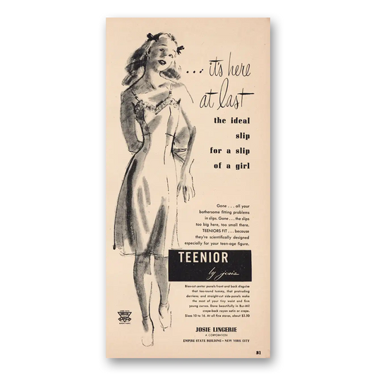 1946 Josie Lingerie Teenior Slip for Slip Of Girl Vintage Magazine Print Ad