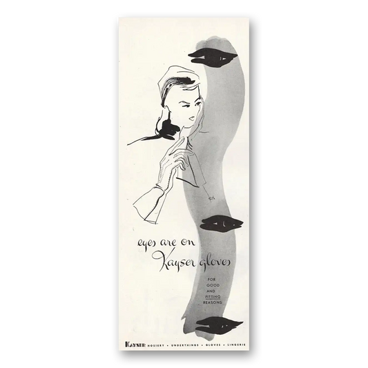 1946 Kayser Hosiery Gloves Eyes Are On Kayser Gloves Vintage Magazine Print Ad