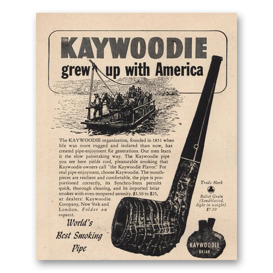 1946 Kaywoodie Pipes Grew Up With America Vintage Magazine Print Ad