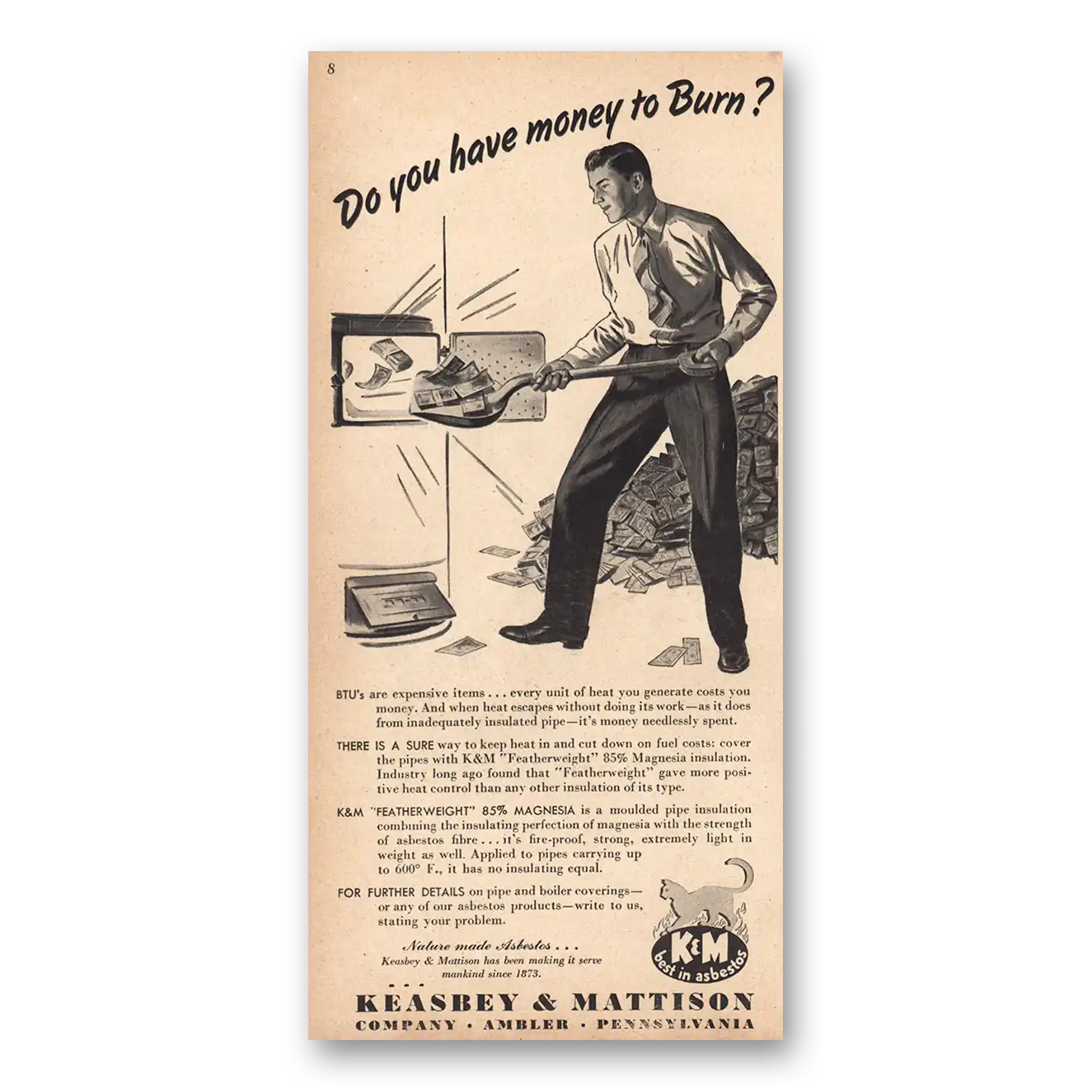 1946 Keasbey & Mattison Do You Have Money to Burn Vintage Magazine Print Ad