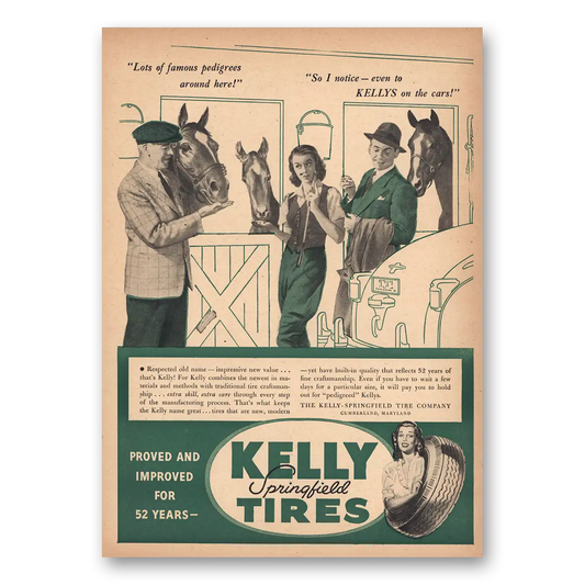 1946 Kelly Springfield Tires Lots of Famous Pedigrees Vintage Magazine Print Ad