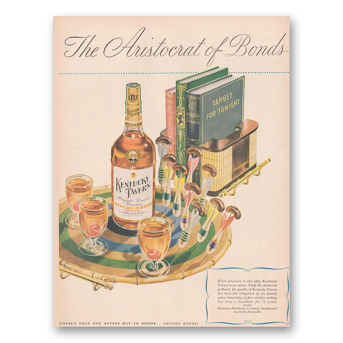 1946 Kentucky Tavern Whiskey Aristocrat of Bonds Vintage Magazine Print Ad