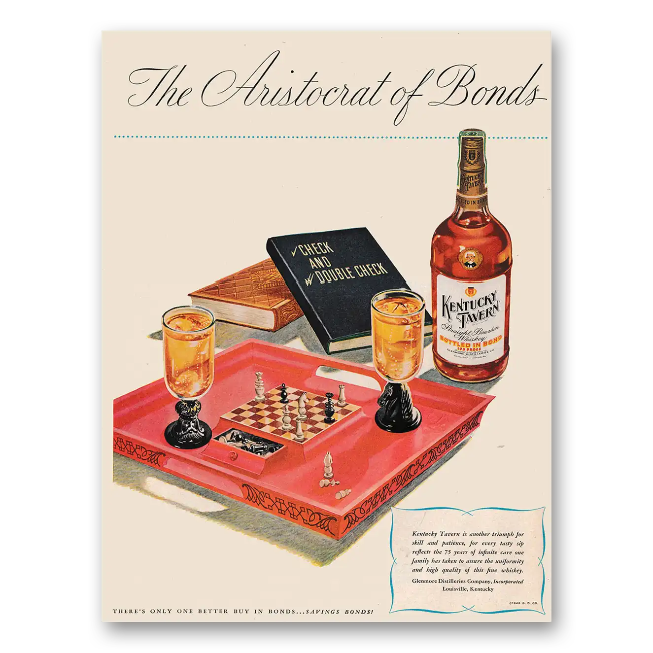 1946 Kentucky Tavern Whiskey Aristocrat of Bonds Chess Vintage Magazine Print Ad