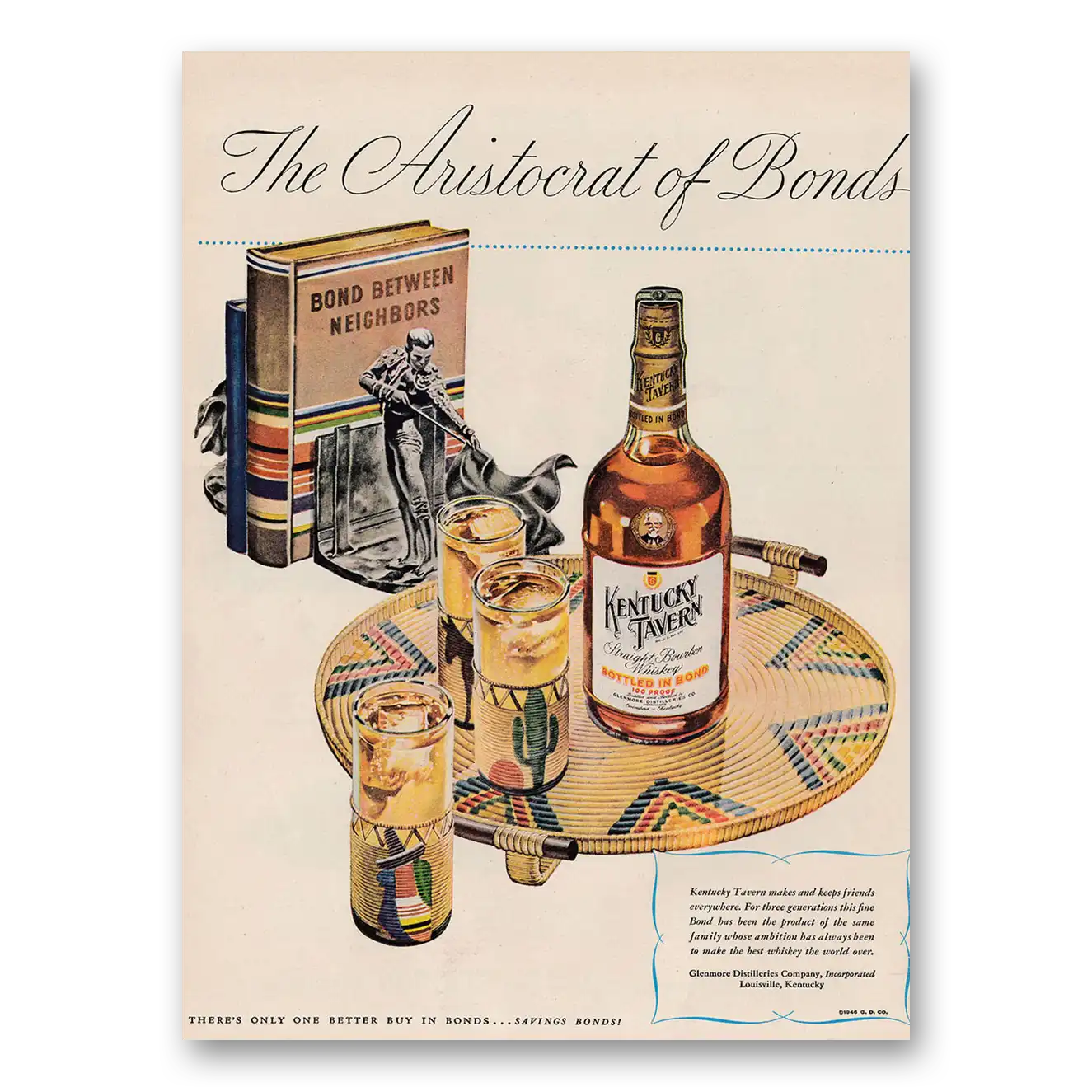 1946 Kentucky Tavern Whiskey Bond Between Neighbors Vintage Magazine Print Ad