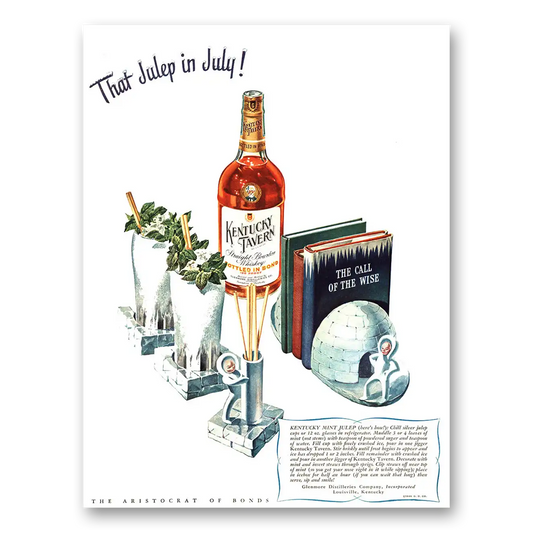 1946 Kentucky Tavern Whiskey That Julep In July Vintage Magazine Print Ad