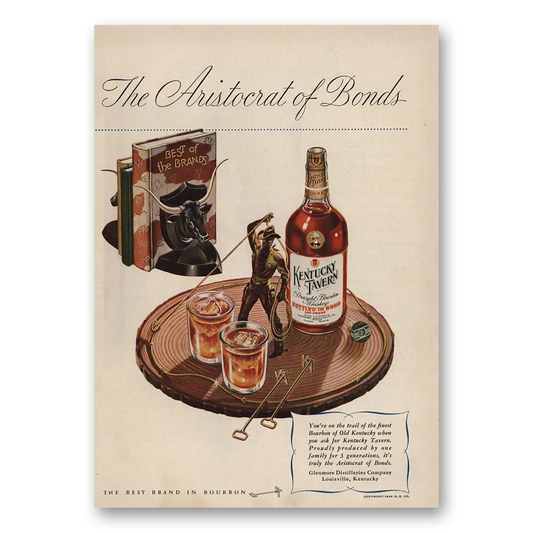 1946 Kentucky Tavern Whiskey Best of the Brands Vintage Magazine Print Ad