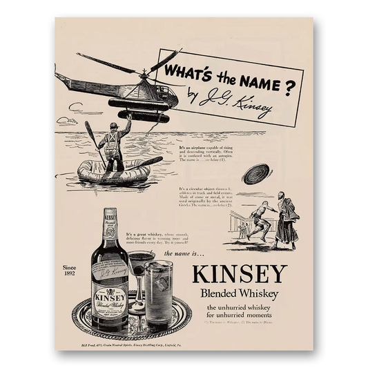 1946 Kinsey Whiskey Whats the Name Vintage Magazine Print Ad