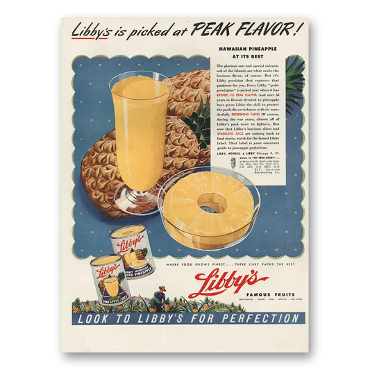 1946 Libbys Pineapple Picked at Peak Flavor Vintage Magazine Print Ad