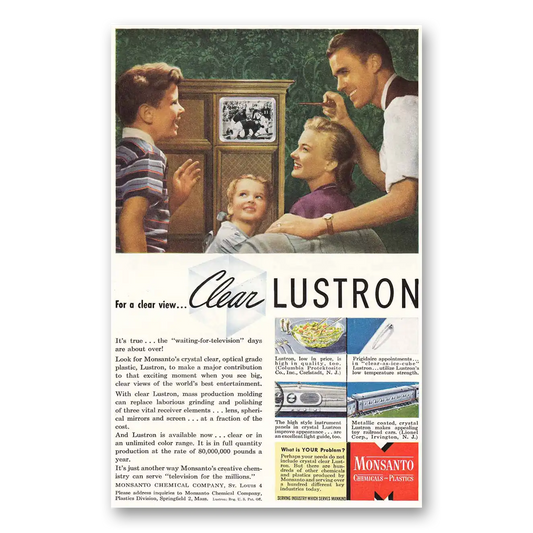 1946 Monsanto Clear Lustron Clear View Vintage Magazine Print Ad