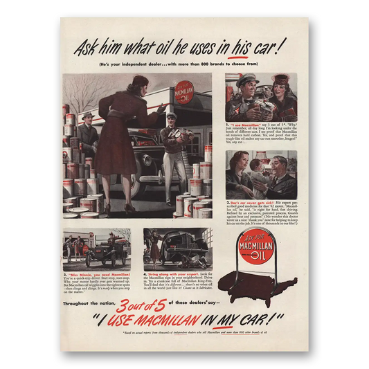 1946 Macmillan Oil Ask What Oil He Uses In His Car Vintage Magazine Print Ad