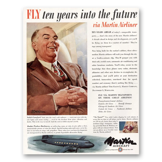 1946 Martin Airliner Fly Ten Years Into the Future Vintage Magazine Print Ad