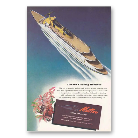 1946 Matson Line Toward Clearing Horizons Vintage Magazine Print Ad