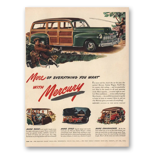 1946 Mercury Station Wagon More of Everything You Want Vintage Magazine Print Ad