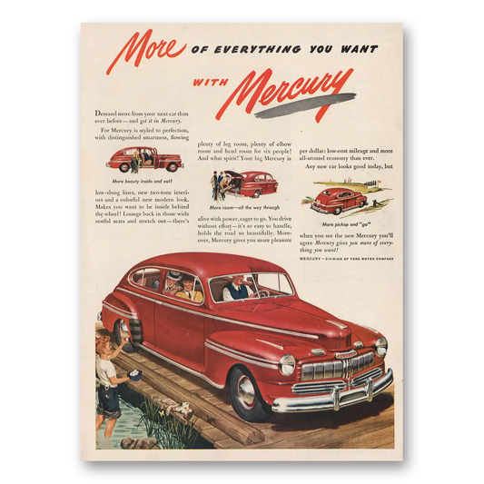 1946 Mercury More of Everything You Want Demand More Vintage Magazine Print Ad