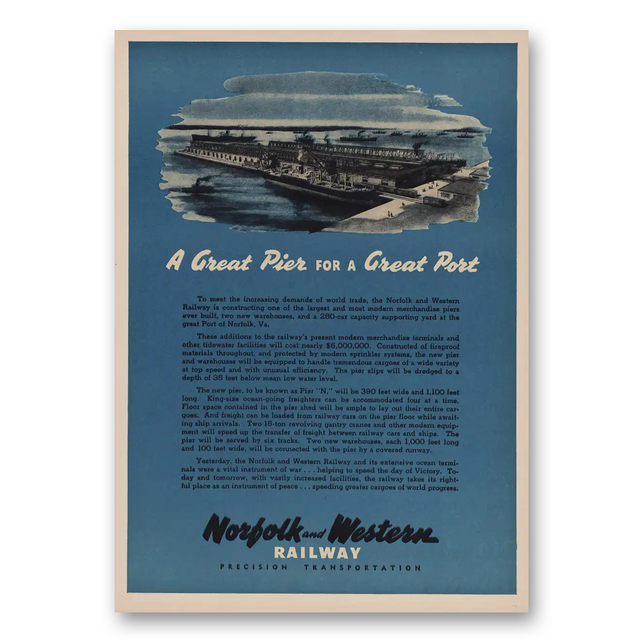 1946 Norfolk and Western Railway Great Pier Great Port Vintage Magazine Print Ad