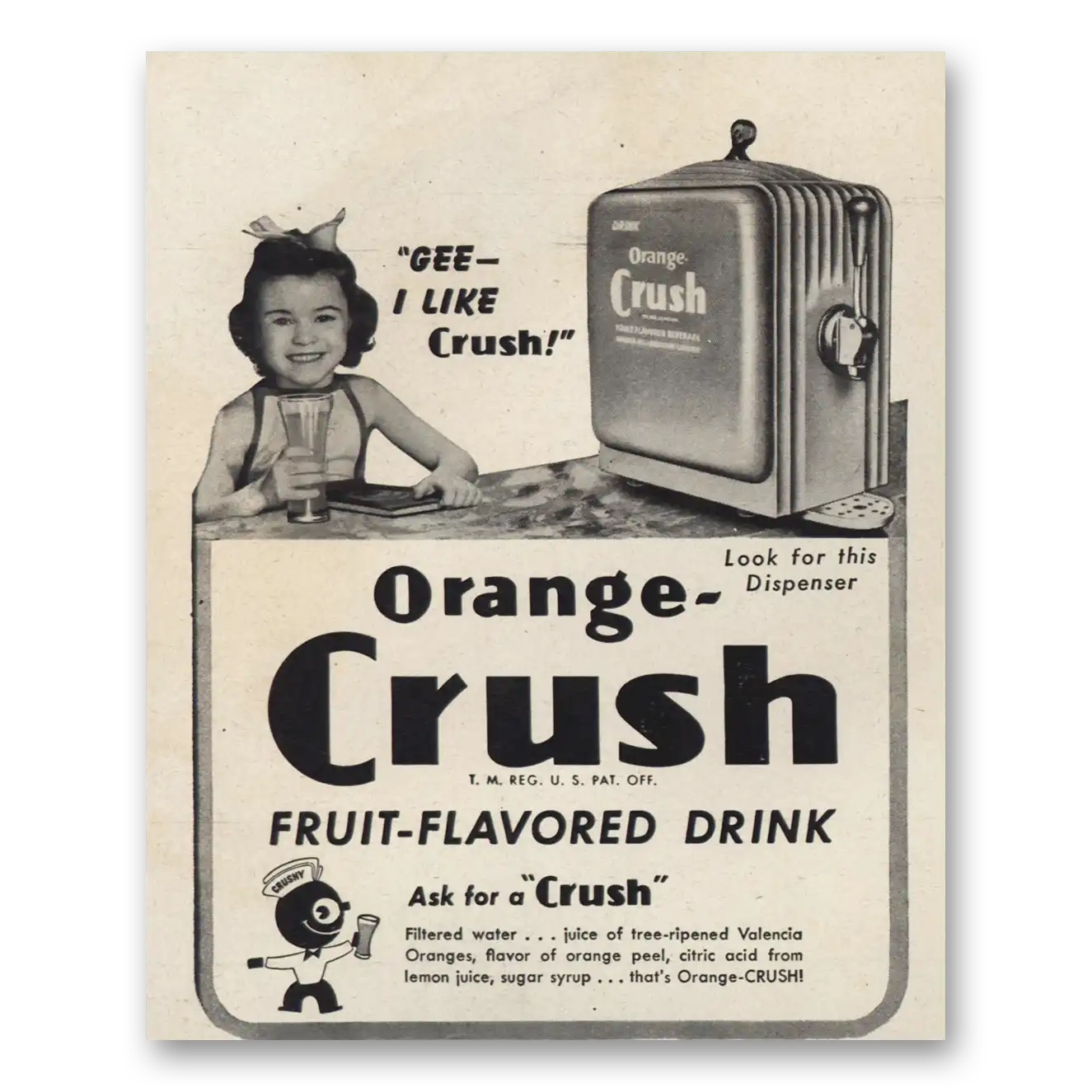 1946 Orange Crush Gee I Like Crush Vintage Magazine Print Ad