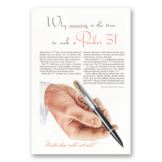 1946 Parker 51 Pen Why Morning Is the Time Vintage Magazine Print Ad