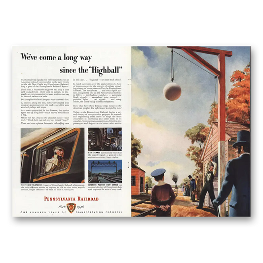 1946 Pennsylvania Railroad We've Come a Long Way Since the Highball Vintage Magazine Print Ad