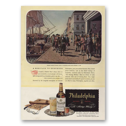 1946 Philadelphia Blended Whisky Benjamin Franklin Arrival Vintage Magazine Print Ad