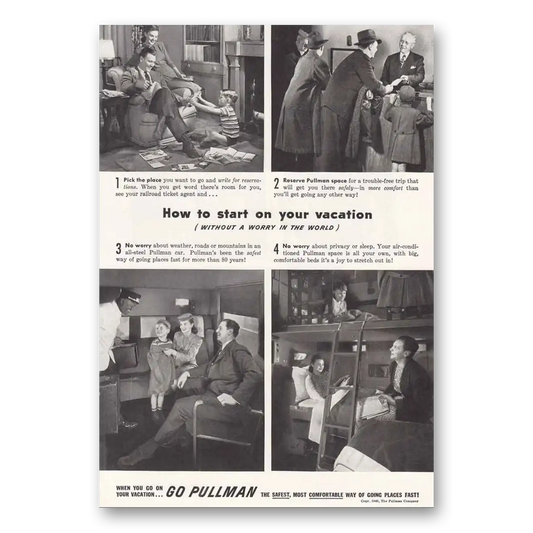 1946 Pullman How to Start on Your Vacation Vintage Magazine Print Ad