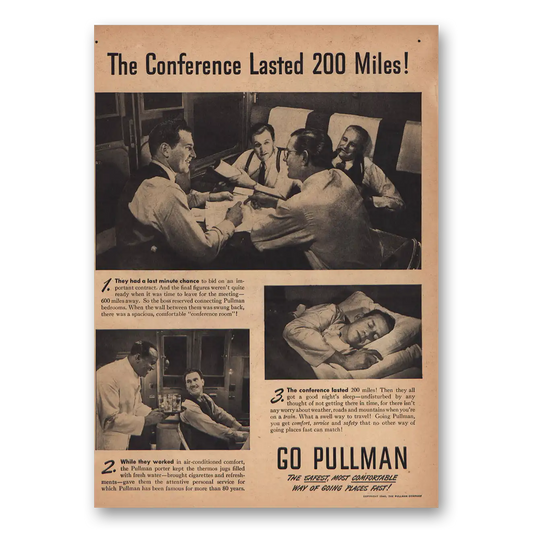 1946 Pullman Conference Lasted 200 Miles Vintage Magazine Print Ad