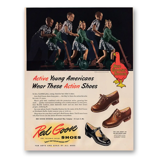 1946 Red Goose Shoes Active Young Americans Wear These Action Shoes Vintage Magazine Print Ad