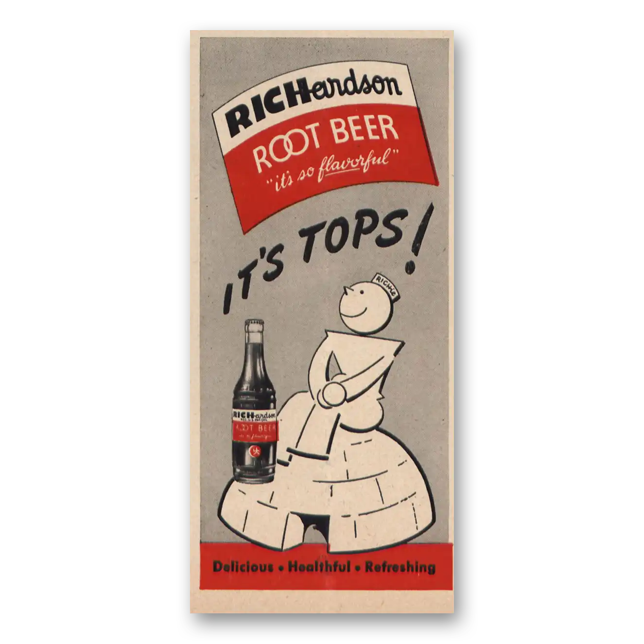 1946 Richardson Root Beer Its Tops Vintage Magazine Print Ad