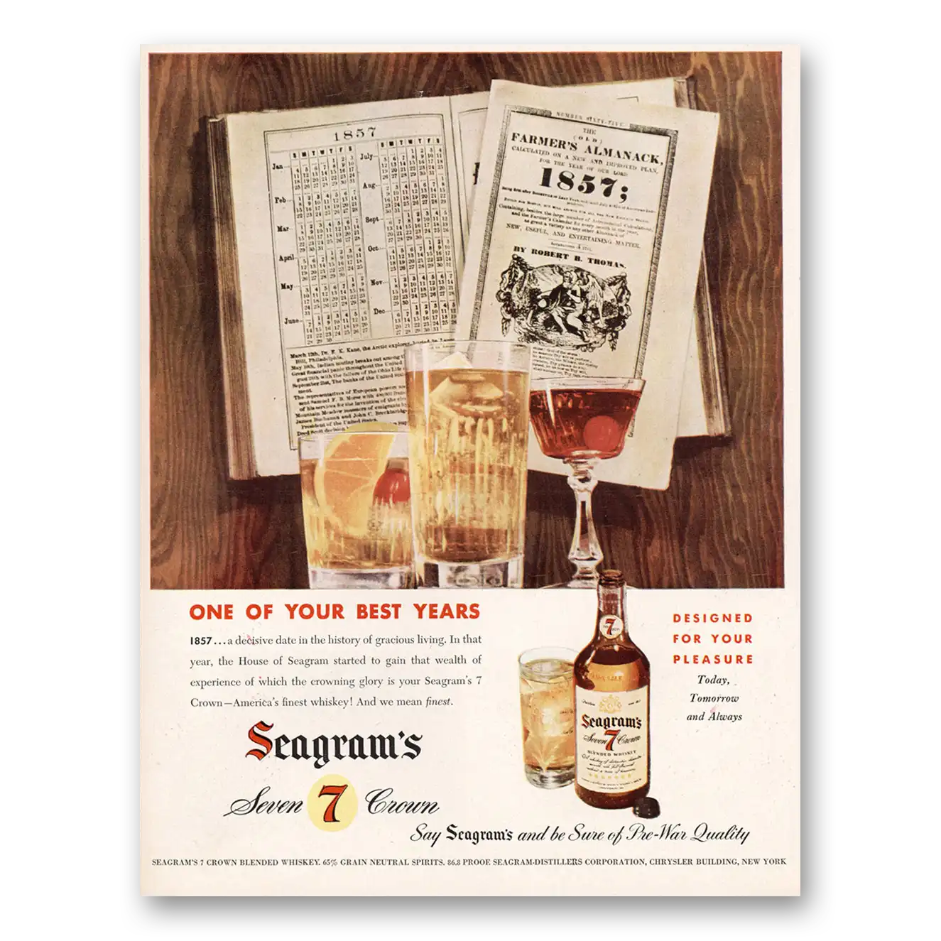 1946 Seagrams 7 Crown Whiskey One of Your Best Years Vintage Magazine Print Ad